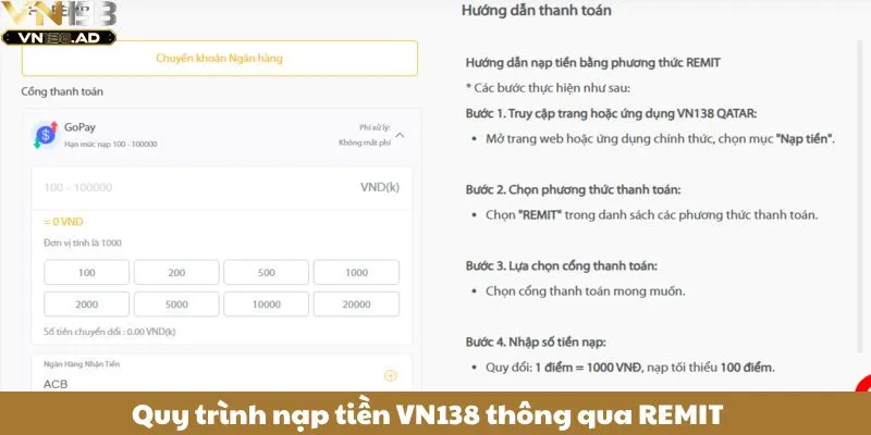 Quy trình nạp tiền VN138 thông qua REMIT